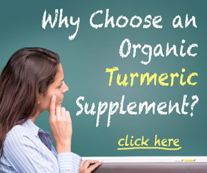 Why choose an organic turmeric supplement?